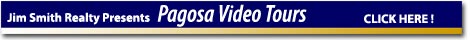 Pagosa Springs Video Tours